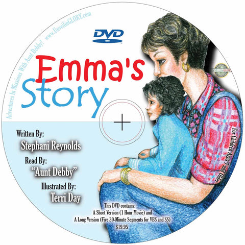 Emma's Story (Adventures in Missions with Aunt Debby) - DVD