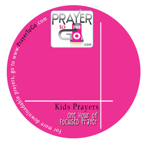 Prayer To Go - Prayers for Kids