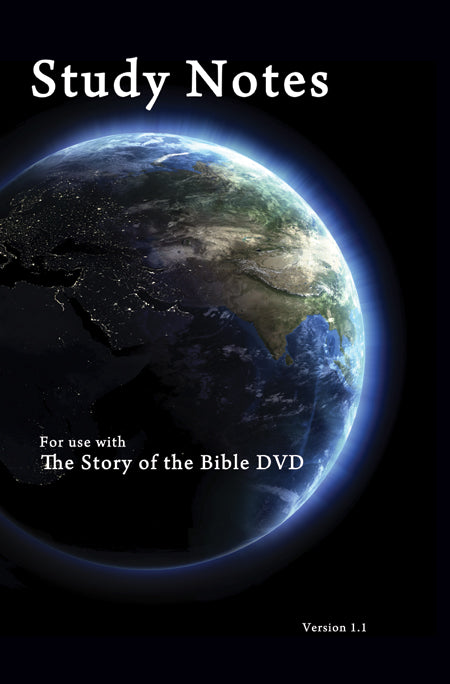 The Story of the Bible DVD Notes